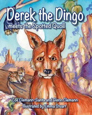 Derek, der Dingo, trifft den Fleckenkoller - Derek The Dingo Meets The Spotted Quoll