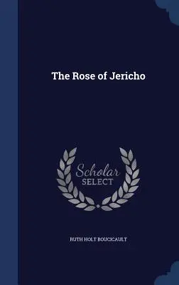 Die Rose von Jericho - The Rose of Jericho