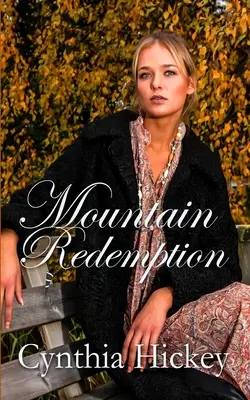 Die Erlösung der Berge - Mountain Redemption