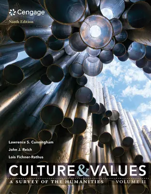 Kultur und Werte: Ein Überblick über die Geisteswissenschaften, Band II - Culture and Values: A Survey of the Humanities, Volume II