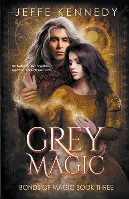 Graue Magie - Grey Magic
