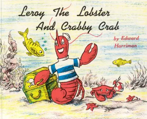 Leroy der Hummer und die Krabbe - Leroy the Lobster and Crabby Crab