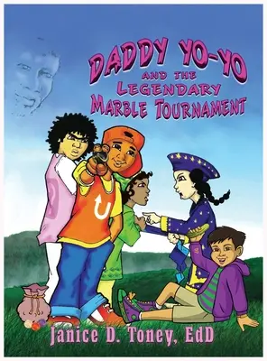 Daddy Yo-Yo und das legendäre Murmel-Turnier - Daddy Yo-Yo and the Legendary Marble Tournament