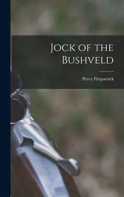 Jock of the Bushveld (Jock im Buschland) - Jock of the Bushveld