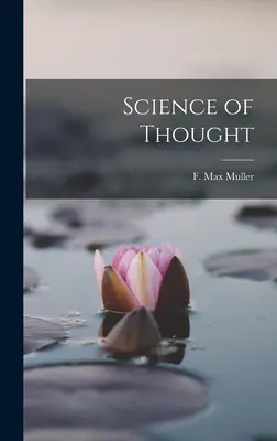 Wissenschaft des Denkens - Science of Thought