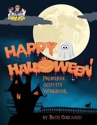 Happy Halloween Arbeitsbuch für Vorschulkinder - Happy Halloween Preschool Activity Workbook