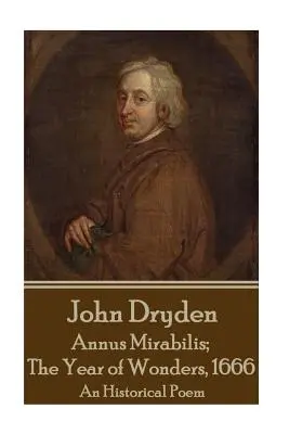 John Dryden - Die Aeneis von Virgil: Übersetzt von John Dryden - John Dryden - The Aeneid by Virgil: Translated by John Dryden