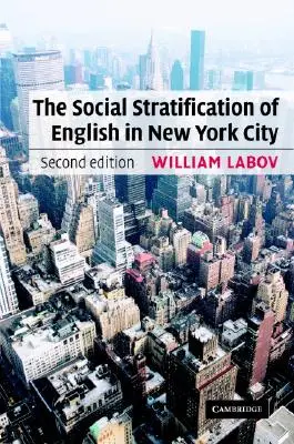 Die soziale Schichtung des Englischen in New York City - The Social Stratification of English in New York City