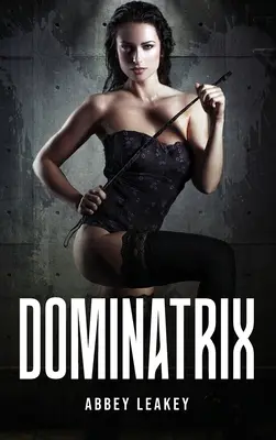 Domina - Dominatrix