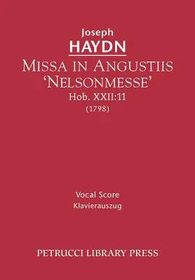 Missa in Angustiis 'Nelsonmesse', Hob.XXII: 11: Vokalpartitur - Missa in Angustiis 'Nelsonmesse', Hob.XXII: 11: Vocal score