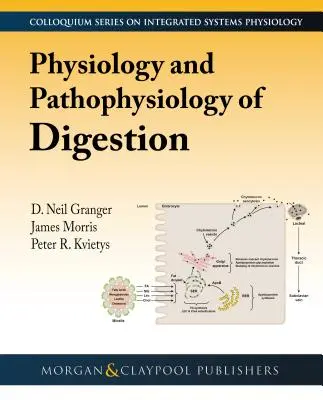 Physiologie und Pathophysiologie der Verdauung - Physiology and Pathophysiology of Digestion