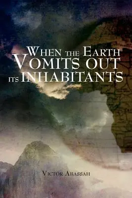 Wenn die Erde ihre Bewohner ausspuckt - When the Earth Vomits Out Its Inhabitants