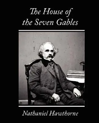 Das Haus der sieben Giebel - The House of the Seven Gables