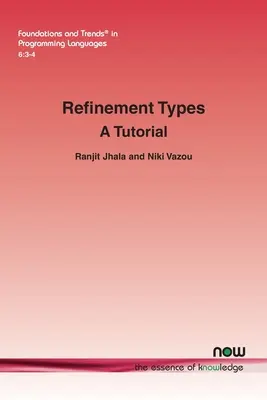 Verfeinerungstypen: Ein Tutorial - Refinement Types: A Tutorial