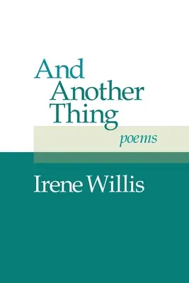 Und noch etwas: Gedichte - And Another Thing: Poems