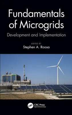 Grundlagen von Microgrids: Entwicklung und Implementierung - Fundamentals of Microgrids: Development and Implementation