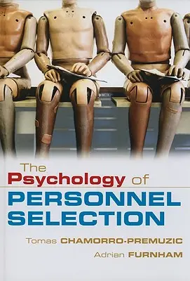 Die Psychologie der Personalauswahl - The Psychology of Personnel Selection