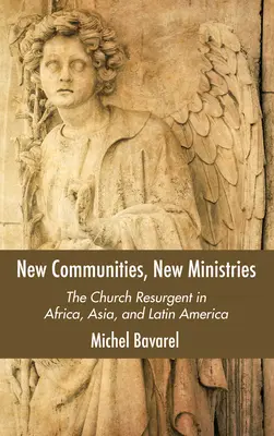 Neue Gemeinschaften, neue Ministerien - New Communities, New Ministries