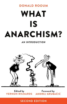 Was ist Anarchismus? Eine Einführung - What Is Anarchism?: An Introduction