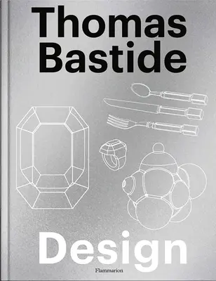 Thomas Bastide: Entwurf - Thomas Bastide: Design