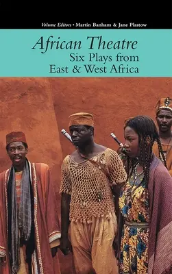 Afrikanisches Theater 16: Sechs Dramen aus Ost- und Westafrika - African Theatre 16: Six Plays from East & West Africa