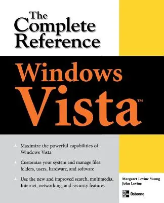 Windows Vista: Die vollständige Referenz - Windows Vista: The Complete Reference