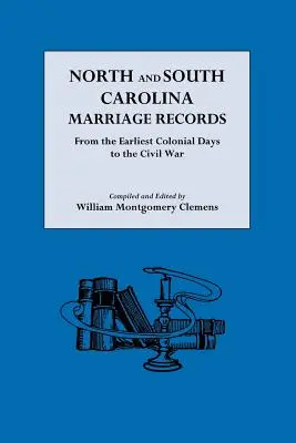 Heiratsaufzeichnungen aus Nord- und Süd-Carolina - North and South Carolina Marriage Records