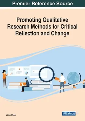 Förderung qualitativer Forschungsmethoden für kritische Reflexion und Wandel - Promoting Qualitative Research Methods for Critical Reflection and Change