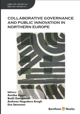 Kollaboratives Regieren und öffentliche Innovation in Nordeuropa - Collaborative Governance and Public Innovation in Northern Europe