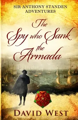 Der Spion, der die Armada versenkte - The Spy who Sank the Armada