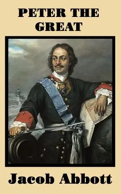 Peter der Große - Peter the Great