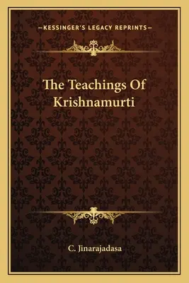 Die Lehren von Krishnamurti - The Teachings Of Krishnamurti