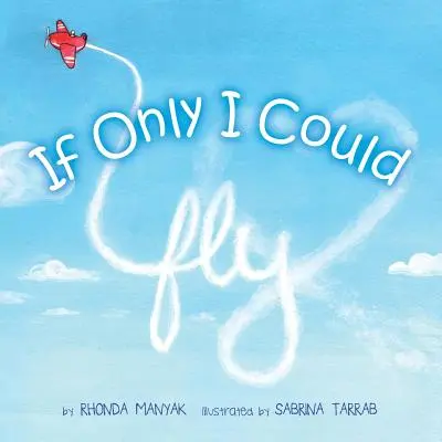 Wenn ich nur fliegen könnte - If Only I Could Fly