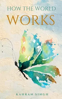 Wie die Welt funktioniert - How the World Works