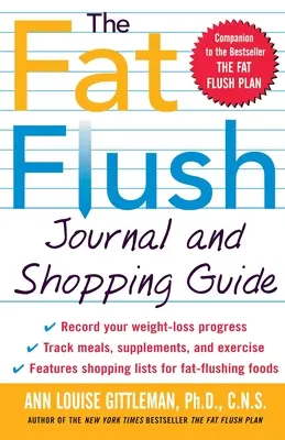 Das Fat Flush Journal und der Einkaufsführer - The Fat Flush Journal and Shopping Guide