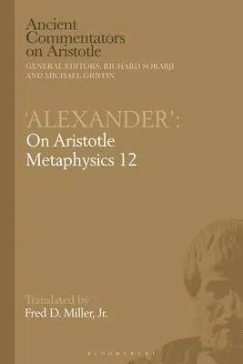 Alexander': Über Aristoteles' Metaphysik 12 - 'Alexander': On Aristotle Metaphysics 12