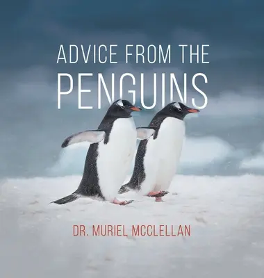 Ratschläge von den Pinguinen - Advice from the Penguins