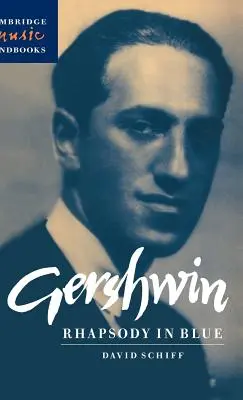 Gershwin: Rhapsodie in Blau - Gershwin: Rhapsody in Blue