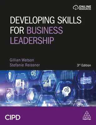 Entwicklung von Führungskompetenzen für Unternehmen: Persönliche Effektivität und Geschäftssinn entwickeln - Developing Skills for Business Leadership: Building Personal Effectiveness and Business Acumen