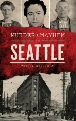 Mord und Totschlag in Seattle - Murder & Mayhem in Seattle