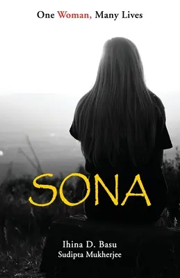 Sona: Eine Frau, viele Leben - Sona: One Woman, Many Lives