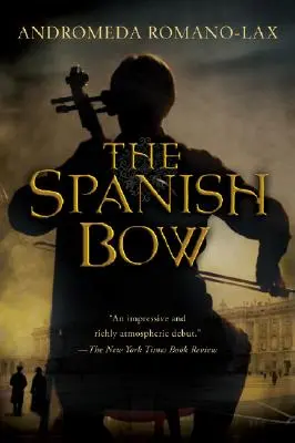 Der spanische Bogen - The Spanish Bow