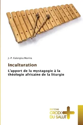 Inkulturation - Inculturation