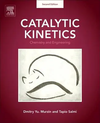 Katalytische Kinetik: Chemie und Technik - Catalytic Kinetics: Chemistry and Engineering