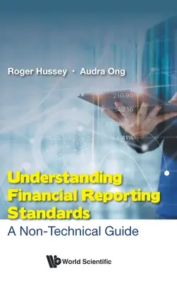 Verstehen der Rechnungslegungsstandards: Ein nicht-technischer Leitfaden - Understanding Financial Reporting Standards: A Non-Technical Guide