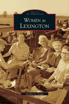 Frauen in Lexington - Women in Lexington