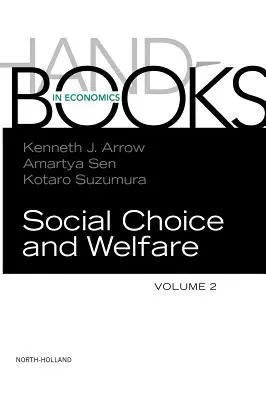 Handbuch der sozialen Auswahl und Wohlfahrt: Band 2 - Handbook of Social Choice and Welfare: Volume 2