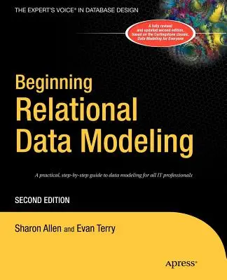 Einstieg in die relationale Datenmodellierung - Beginning Relational Data Modeling