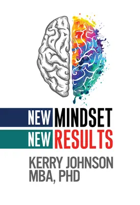 Neue Denkweise, neue Ergebnisse - New Mindset, New Results