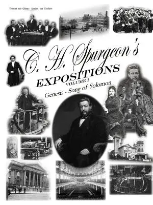 C. H. Spurgeons Darlegungen Band 1 - C. H. Spurgeon's Expositions Volume 1